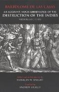 Cover: An Account, Much Abbreviated, of the Destruction of the Indies - Hackett Publishing Co, Inc