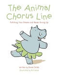 Cover: The Animal Chorus Line - Balboa Press Australia