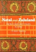 Cover: Natal and Zululand from Earliest Times to 1910 - University of KwaZulu-Natal Press