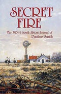 Cover: Secret Fire - University of KwaZulu-Natal Press