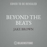 Abbildung von: Beyond the Beats - Jacob P. Brown