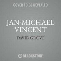 Enlarge image Cover: Jan-Michael Vincent Lib/E - BEARMANOR MEDIA