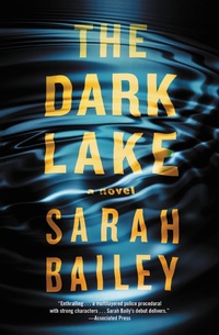Enlarge image Cover: The Dark Lake - Grand Central Publishing