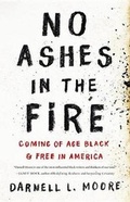 Cover: No Ashes in the Fire - Avalon Publishing Group