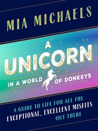 Abbildung von: A Unicorn in a World of Donkeys - Seal Press