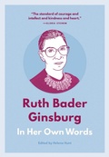 Cover: Ruth Bader Ginsburg: In Her Own Words - Surrey Books,U.S.