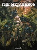 Cover: The Metabaron Vol.3: Volume 3 - Humanoids, Inc