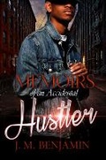 Cover: Memoirs of an Accidental Hustler - Urban Books