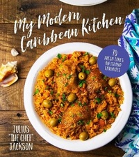 Enlarge image Cover: My Modern Caribbean Kitchen - Page Street Publishing Co.