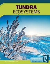 Enlarge image Cover: Tundra Ecosystems - 12-Story Library