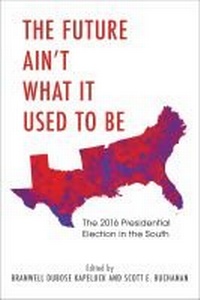 Enlarge image Cover: The Future Ain't What It Used to Be - University of Arkansas Press