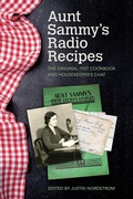 Cover: Aunt Sammy's Radio Recipes - University of Arkansas Press