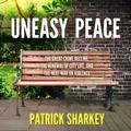 Cover: Uneasy Peace - HighBridge Audio
