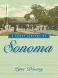 Cover: A Short History of Sonoma - University of Nevada Press