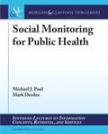 Cover: Social Monitoring for Public Health - Morgan & Claypool Publishers