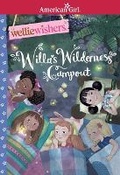 Cover: Willa's Wilderness Campout - American Girl Publishing Inc