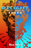 Cover: Savage Delight - University of KwaZulu-Natal Press