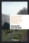 Cover: Elocutionary Manual - Trieste Publishing