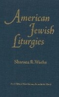 Cover: American Jewish Liturgies - Hebrew Union College Press,U.S.