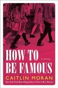 Cover: How to Be Famous - HarperCollins