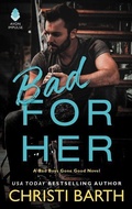 Cover: Bad For Her - Avon Books
