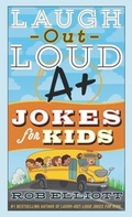 Cover: Laugh-Out-Loud A+ Jokes for Kids - HarperCollins