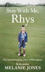 Cover: Stay With Me, Rhys - Virgin Books