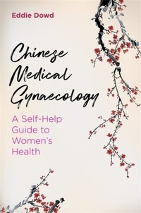 Abbildung von: Chinese Medical Gynaecology - Singing Dragon