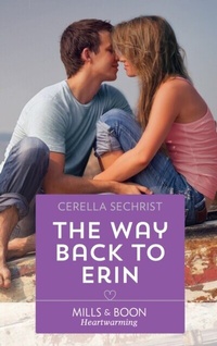 Enlarge image Cover: The Way Back To Erin - Mills & Boon