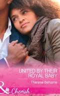 Cover: United By Their Royal Baby - Mills & Boon
