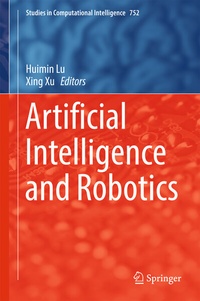Enlarge image Cover: Artificial Intelligence and Robotics - Springer