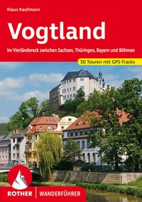 Abbildung von: Vogtland - Rother Bergverlag