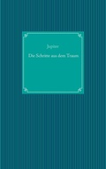 Cover: Die Schritte aus dem Traum - Books on Demand