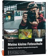 Abbildung von: Meine kleine Fotoschule - BILDNER Verlag