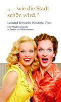 Cover: "...wie die Stadt sch&ouml;n wird." Leonard Bernstein: Wonderful Town - Thelem