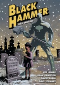 Cover: Black Hammer. Band 2 - Splitter-Verlag