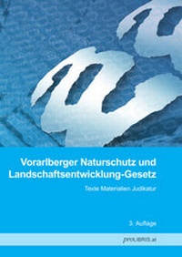 Bild: Vorarlberger Naturschutz und Landschaftsentwicklung-Gesetz - Pro Libris Verlagsgesellschaft