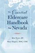 Cover: The Essential Eldercare Handbook for Nevada - University of Nevada Press