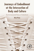 Cover: Journeys of Embodiment at the Intersection of Body and Culture - Academic Press