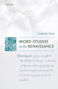 Abbildung von: Word Studies in the Renaissance - OUP eBook