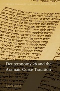 Cover: Deuteronomy 28 and the Aramaic Curse Tradition - OUP eBook