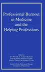 Bild: Professional Burnout in Medicine and the Helping Professions - Routledge