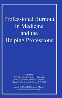 Bild vergrößern Bild: Professional Burnout in Medicine and the Helping Professions - Routledge