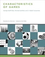 Cover: Characteristics of Games - MIT Press