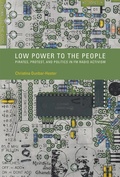 Cover: Low Power to the People - MIT Press