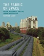 Cover: The Fabric of Space - MIT Press