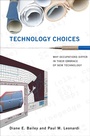 Cover: Technology Choices - MIT Press