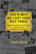 Cover: This Is Why We Can't Have Nice Things - MIT Press