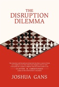 Cover: The Disruption Dilemma - MIT Press