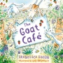 Cover: The Goat Cafe - Faber & Faber